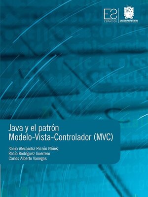 cover image of Java y el patrón Modelo-Vista-Controlador (MVC)